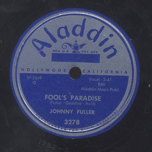 JOHNNY FULLER [Johnny Ace's Last Letter / Fools Paradise]