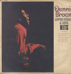 DENNIS BROWN [Super Reggae & Soul Hits]