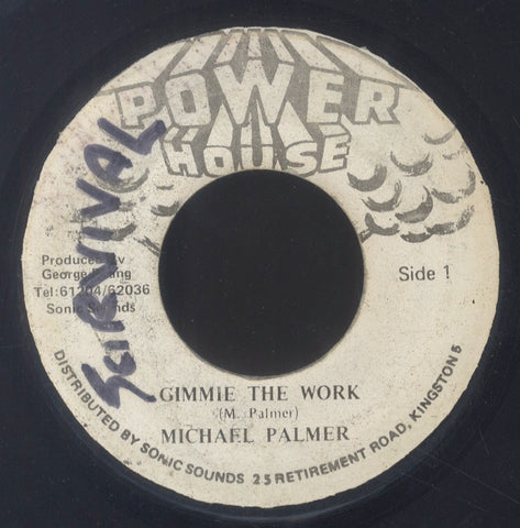 MICHAEL PALMER [Gimmie The Work]