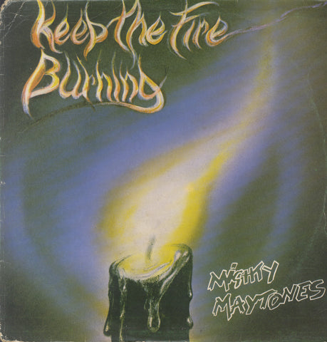 MIGHTY MAYTONES [Keep The Fire Burning]