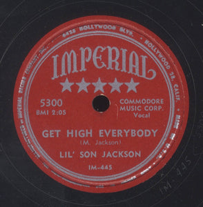 LIL' SON JACKSON [Get High Everybody / Let Me Down Easy ]