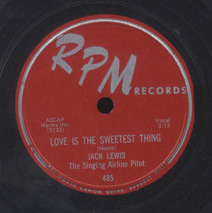 JACK LEWIS [Love Is The Sweetest Thing / Bippin And Boppin]