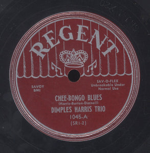 DIMPLES HARRIS TRIO  [Chee Bongo Blues / Call Me Daddy ]