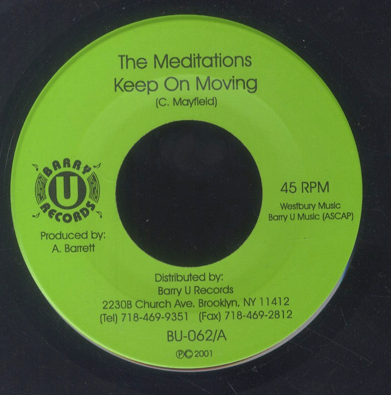 THE MEDITATIONS [Keep On Moving]