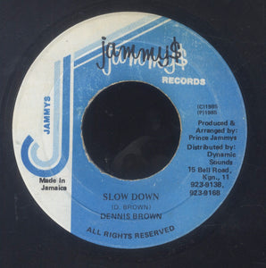 DENNIS BROWN [Slow Down(Slow Down Woman)]