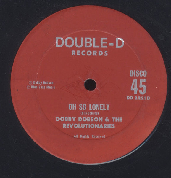 DOBBY DOBSON & THE REVOLUTIONARIES [I'm A Loving Pauper / Oh So Lonely]