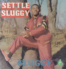 SLUGGY [Settle Sluggy]