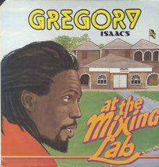 GREGORY ISAACS [At The Mixing Lab]