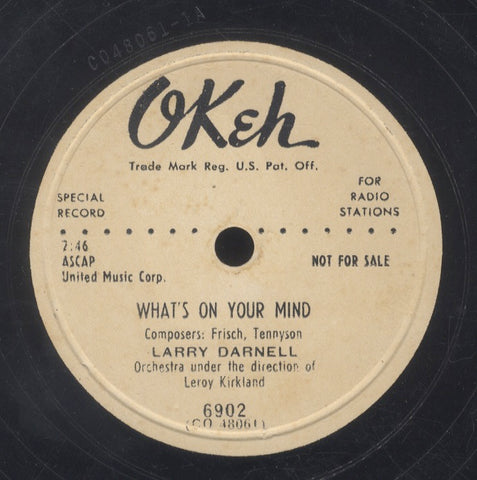 LARRY DARNELL [What's On Your Mind / Better Be On My Way]