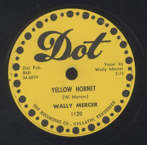 WALLY MERCER [Yellow Hornet / Looped]