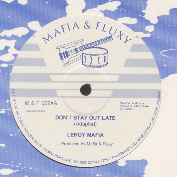 TIPPA IRIE & LEROY MAFIA / LEROY MAFIA [Girl U Too Bright / Don't Stay Out Late]