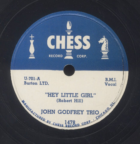 JOHN GODFREY TRIO [Hey Little Girl / Booging The Blues]
