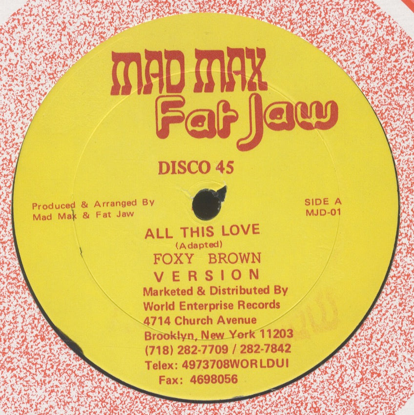 FOXY BROWN / COLOUR CHIN [All This Love / Hot Like A Wha]