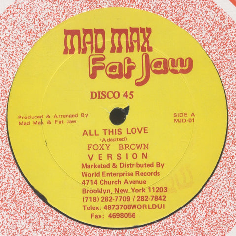 FOXY BROWN / COLOUR CHIN [All This Love / Hot Like A Wha]