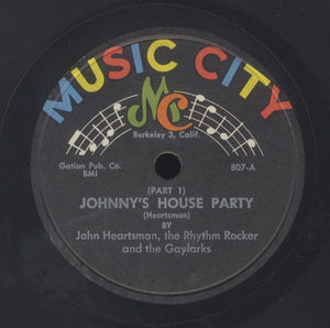 JOHN HEARTSMAN, THE RHYTHM ROCKER AND THE GAYLARKS [Johnny's House Party Pt1/ Pt2]