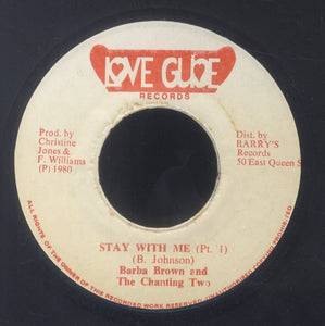 BARBA BROWN AND THE CHANTING TWO [Stay With Me]